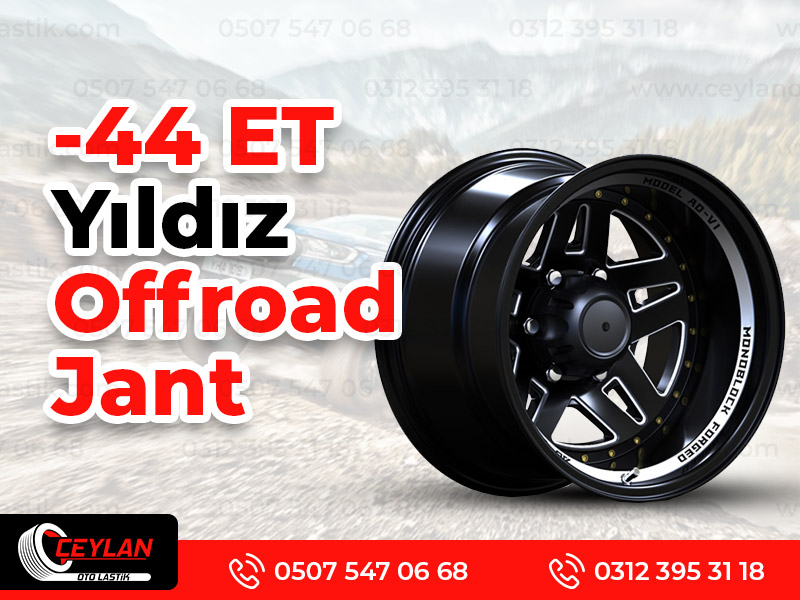 6x114.3 ET-44 Yıldız Offroad Jant